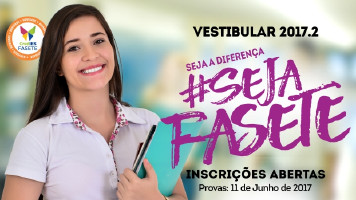 Vestibular Fasete 2017.2 está com inscrições abertas