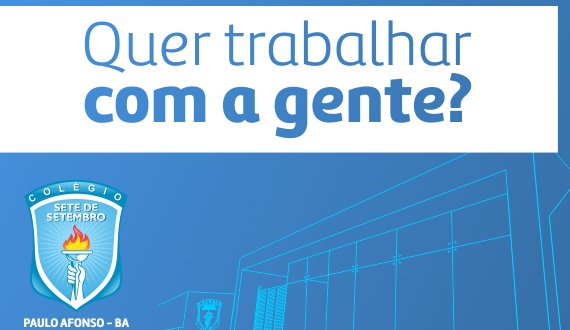 Vaga de Trabalho Temporário no Colégio Sete de Setembro