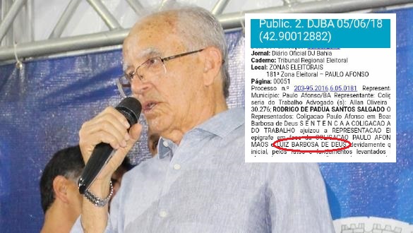 Prefeito Luiz de Deus é multado em R$ 15 mil por propaganda eleitoral irregular