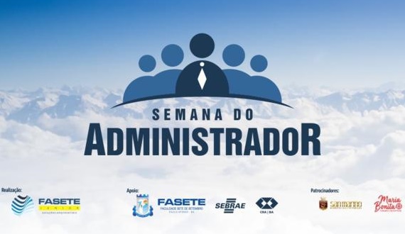 Inscrições abertas para a Semana do Administrador que acontece de 10 a 13 de setembro