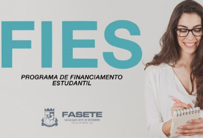 Pré-selecionados FIES 2019.2 tem até dia 12 para complementar inscrição na Fasete
