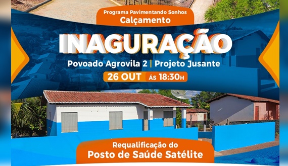 Glória (BA): Requalificação do Posto de Saúde e inauguração da pavimentação da Agrovila 2