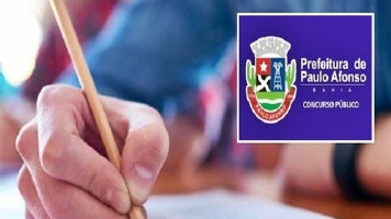 Começam as inscrições para o concurso da prefeitura de Paulo Afonso com 452 vagas e salários de até R$ 5 mil