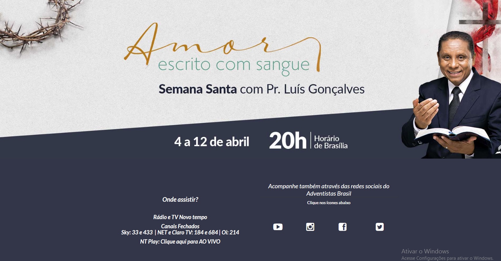 “Amor escrito com sangue”. Esse é o tema da Semana Santa com Pr. Luís Gonçalves; saiba onde assistir