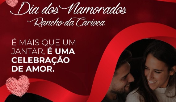 Rancho Da Carioca Preparou Combos Especiais Para O Dia Dos Namorados Antecipe Seu Pedido