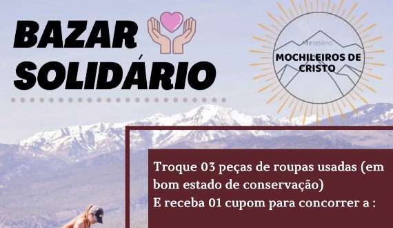 Bazar Solidário “Mochileiros de Cristo”: troque 3 peças de roupas usadas e concorra a prêmios!