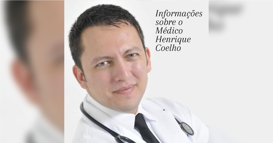 Médico Henrique Coelho continua com estado de saúde grave, mas já respira sem ajuda de aparelhos: “um avanço”
