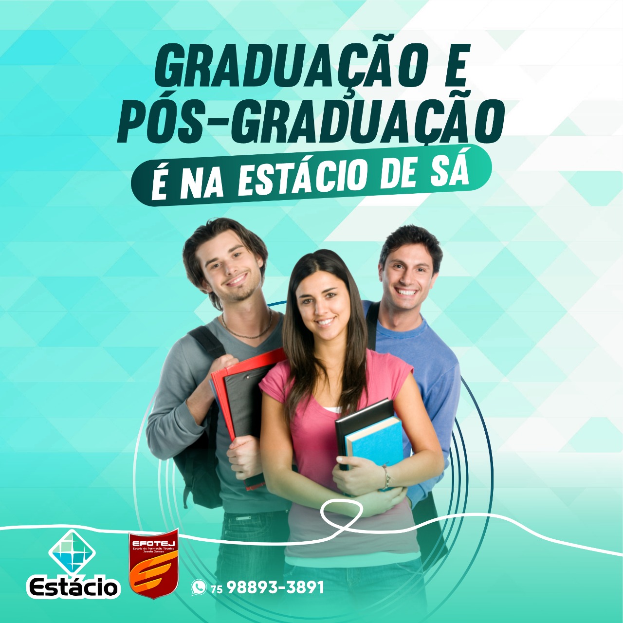 Graduação e Pós em Paulo Afonso é na Estácio de Sá polo EFOTEJ; ensino superior com qualidade!