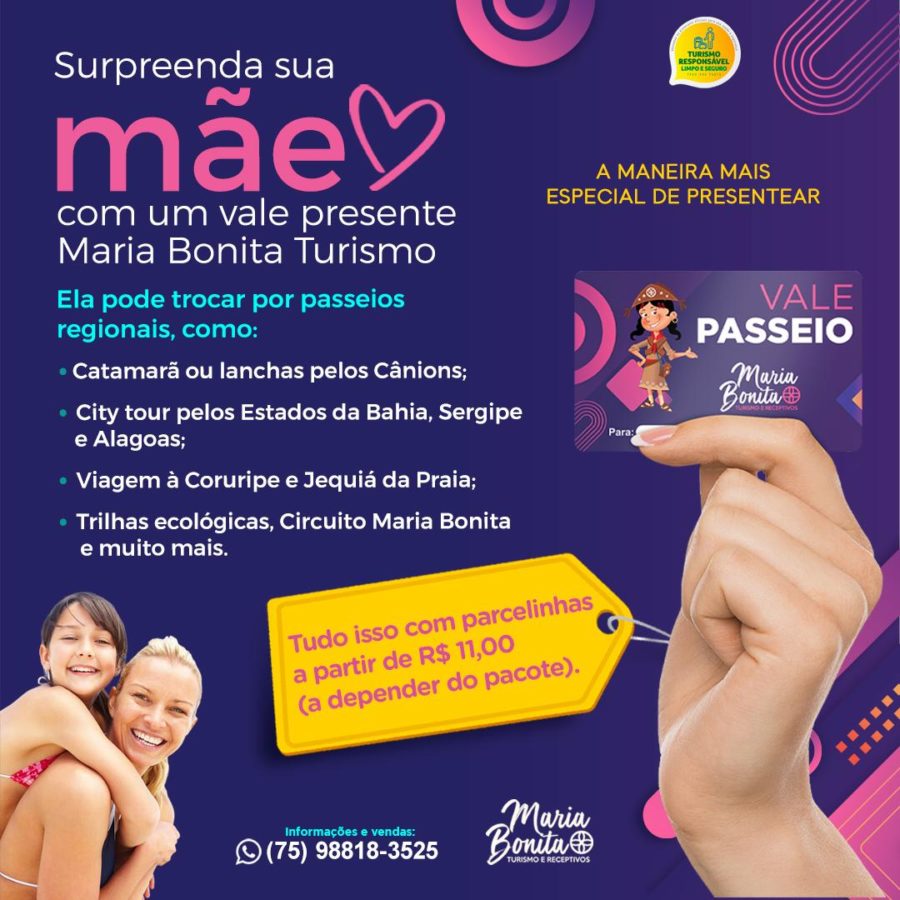 Presenteie sua mãe com um vale presente Maria Bonita Turismo!
