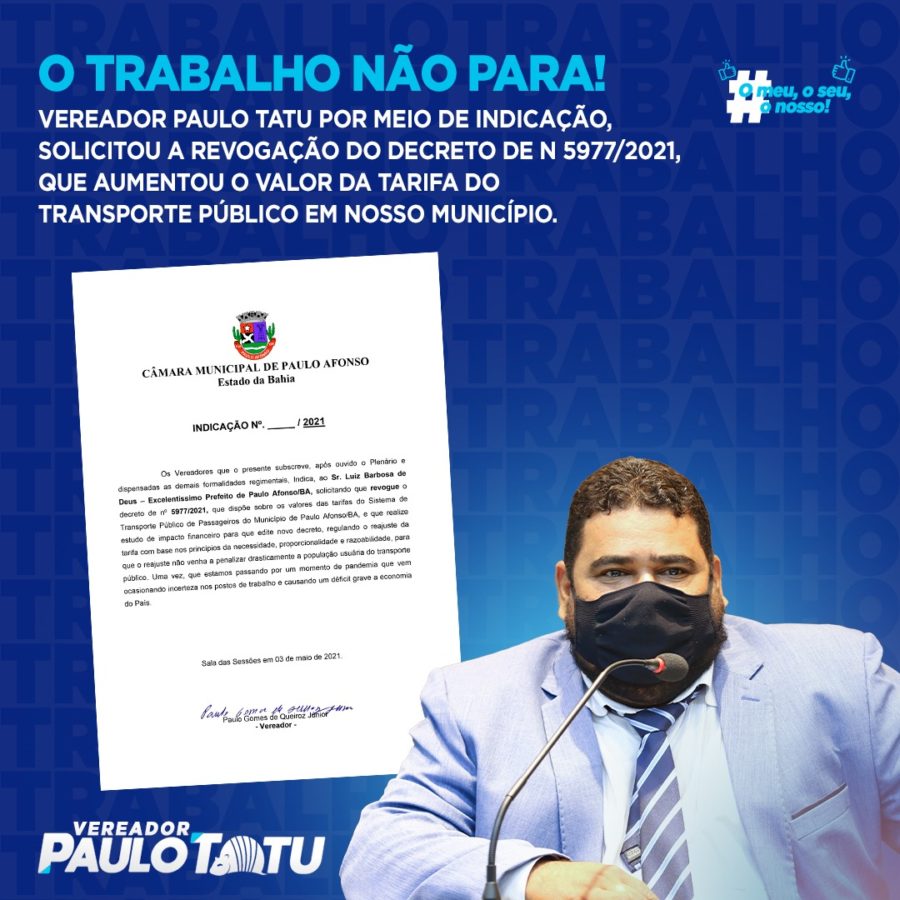 Indicação de Paulo Tatu solicita a Luiz de Deus revogação do decreto que aumentou tarifa de ônibus