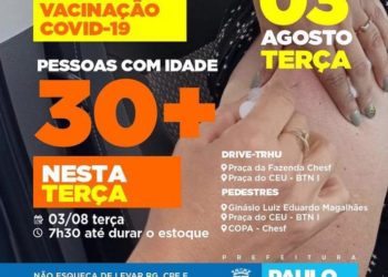 Vacinação de 1ª dose para as pessoas a partir dos 30 anos é nesta terça (3) em Paulo Afonso