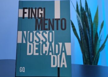 Fingimento nosso de cada dia (O 6º livro do escritor pauloafonsino Gecildo Queiroz)