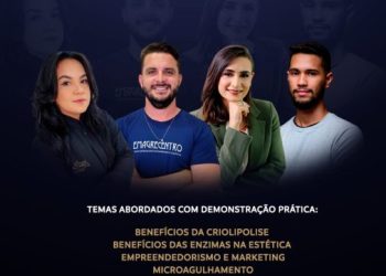 Esteticamente Falando: Paulo Afonso recebe o primeiro workshop de estética para profissionais e interessados