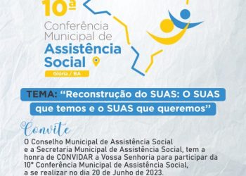 Prefeitura de Glória-BA convida população para participar da 10ª Conferência Municipal de Assistência Social