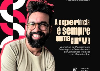 #SeLiga vem aí, O Workshop de Planejamento Estratégico e Gerenciamento de Campanhas Políticas com Marcolino Joe