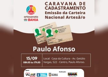 Gov-BA e Valmir Rocha promovem cadastramento para emissão da Carteira Nacional de Artesão; nesta sexta-feira (15), em Paulo Afonso