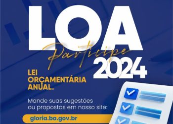 Glória-BA: Audiência Pública LOA – Lei Orçamentária Anual 2024