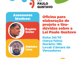 Oficina presta esclarecimentos sobre elaboração de projeto da Lei Paulo Gustavo