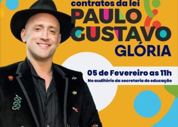 Prefeitura de Glória (BA) faz chamamento para assinatura dos contratos da Lei Paulo Gustavo