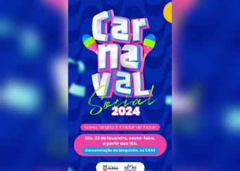 Prefeitura de Glória e Secretaria Municipal de Assistência Social promovem o Carnaval Social 2024; nesta sexta-feira 23/02