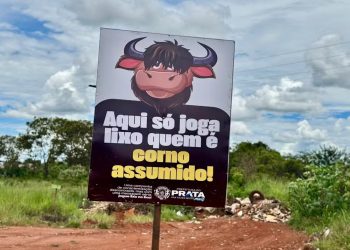 “Aqui só joga lixo quem é corno assumido”: prefeitura de cidade mineira usa humor para evitar descarte irregular e estratégia dá resultado