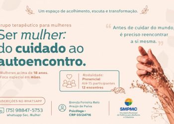Prefeitura de Paulo Afonso lança projeto terapêutico voltado ao autocuidado e fortalecimento emocional das mulheres